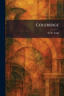 Coleridge - H D Traill - cover