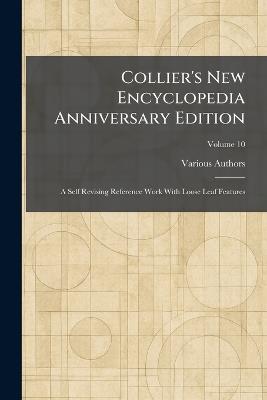 Collier's New Encyclopedia Anniversary Edition: A Self Revising Reference Work With Loose Leaf Features - cover