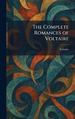The Complete Romances of Voltaire - cover