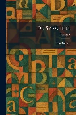 Du Synchisis - Paul Gorlay - cover