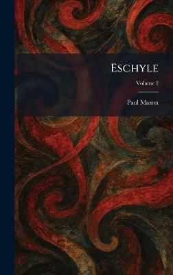 Eschyle - Paul Mazon - cover
