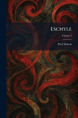 Eschyle - Paul Mazon - cover