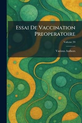 Essai De Vaccination Preoperatoire - cover