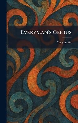 Everyman's Genius - Mary Austin - cover