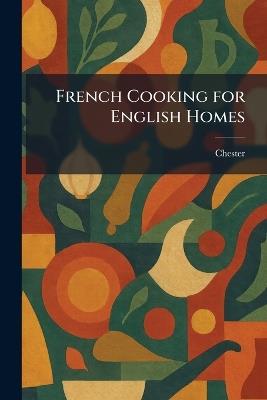 French Cooking for English Homes - cover