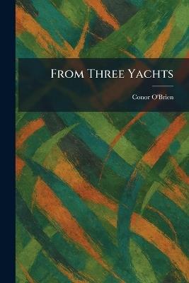 From Three Yachts - Conor O'Brien - cover