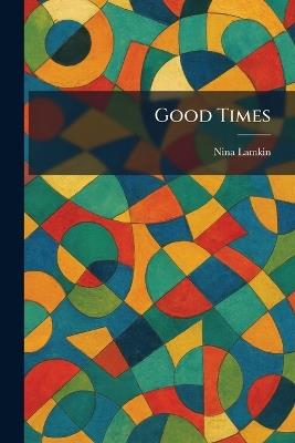 Good Times - Nina Lamkin - cover