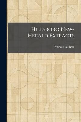 Hillsboro New-Herald Extracts - cover