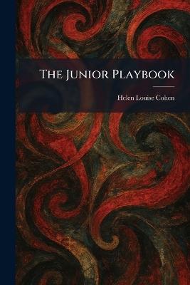 The Junior Playbook - Helen Louise Cohen - cover