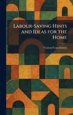 Labour-Saving Hints and Ideas for the Home - cover