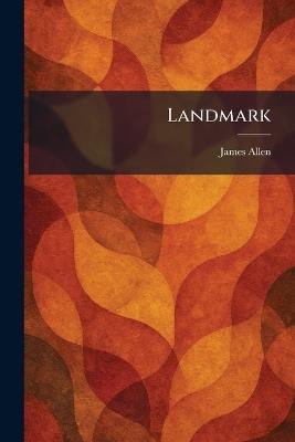 Landmark - James Lane Allen - cover