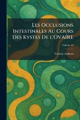 Les Occlusions Intestinales Au Cours Des Kystes de l'Ovaãre - cover