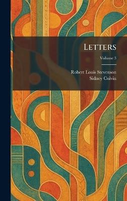Letters - Robert Louis Stevenson,Sidney Colvin - cover