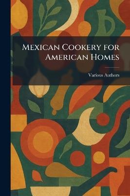Mexican Cookery for American Homes - cover