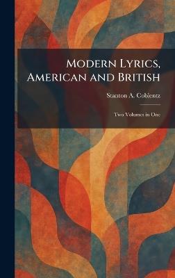 Modern Lyrics, American and British: Two Volumes in One - Stanton A Coblentz - cover