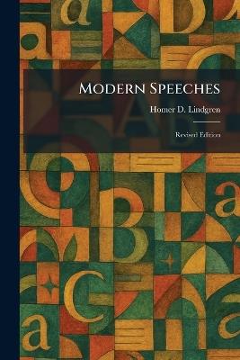 Modern Speeches: Revised Edition - Homer D Lindgren - cover