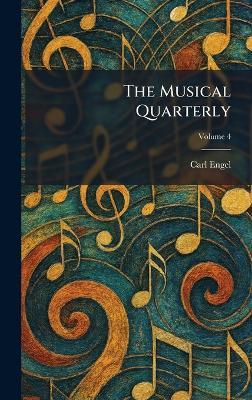 The Musical Quarterly - Carl Engel - cover