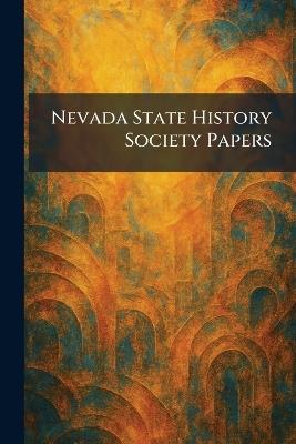 Nevada State History Society Papers - cover