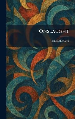 Onslaught - Joan Sutherland - cover