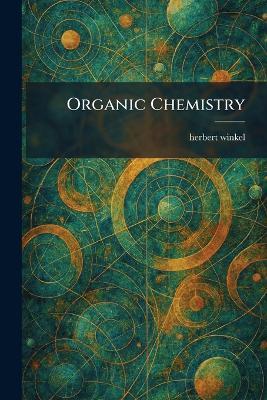 Organic Chemistry - Herbert Winkel - cover