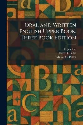 Oral and Written English Upper Book. Three Book Edition - cover