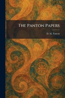 The Panton Papers - D M Panton - cover