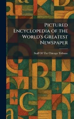 Pictured Encyclopedia of the World's Greatest Newspaper - cover