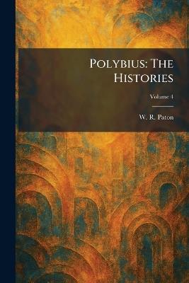 Polybius: The Histories - W R Paton - cover