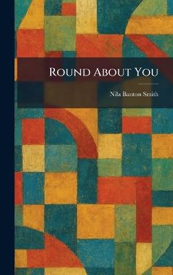 Round About You - Nila Banton Smith - cover