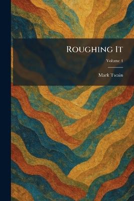 Roughing It - Mark Twain - cover