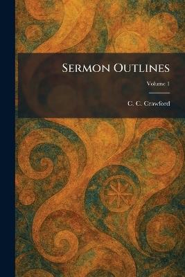 Sermon Outlines - C C Crawford - cover