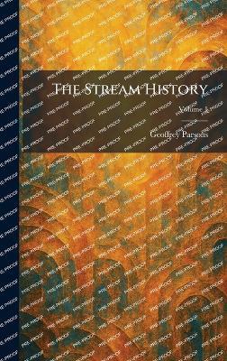 The Stream History - Geoffrey Parsons - cover