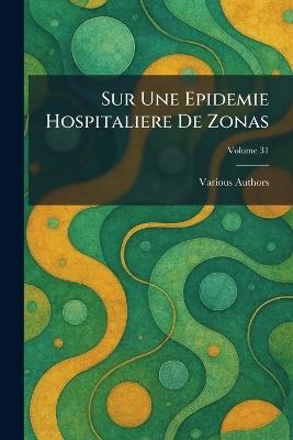 sur une epidemie hospitaliere de zonas - cover