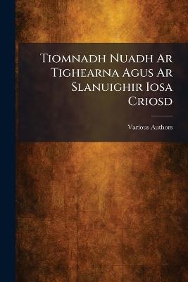 Tiomnadh Nuadh Ar Tighearna Agus Ar Slanuighir Iosa Criosd - cover