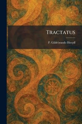 Tractatus - P Gildebrando Hoepfl - cover