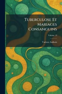 Tuberculose Et Mariages Consanguins - cover