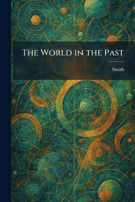 The World in the Past - cover