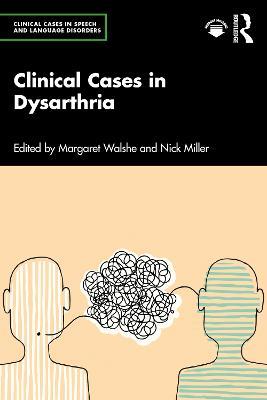Clinical Cases in Dysarthria - cover