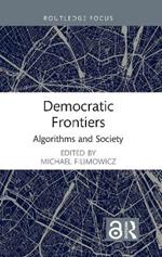 Democratic Frontiers: Algorithms and Society