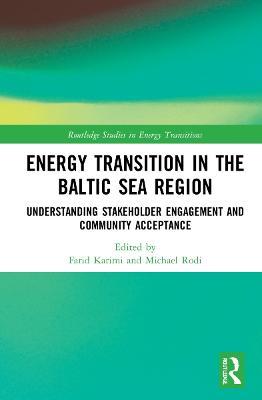 Energy Transition in the Baltic Sea Region: Understanding Stakeholder Engagement and Community Acceptance - cover