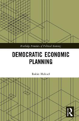 Democratic Economic Planning - Robin Hahnel - cover