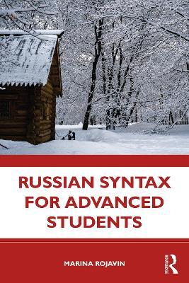 Russian Syntax for Advanced Students - Marina Rojavin - cover