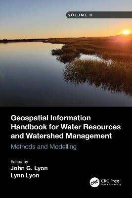 Geospatial Information Handbook for Water Resources and Watershed Management, Volume II: Methods and Modelling - cover