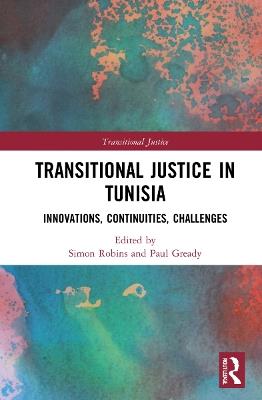Transitional Justice in Tunisia: Innovations, Continuities, Challenges - cover