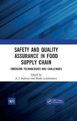 Safety and Quality Assurance in Food Supply Chain: Emerging Technologies and Challenges - cover