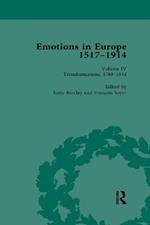 Emotions in Europe, 1517-1914: Volume IV: Transformations, 1789-1914
