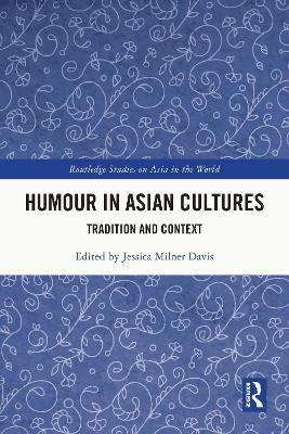 Humour in Asian Cultures: Tradition and Context - cover
