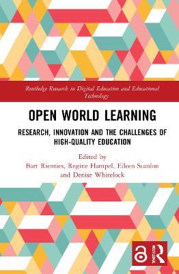 Open World Learning: Research, Innovation and the Challenges of High-Quality Education - cover