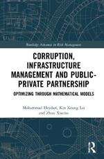 Corruption, Infrastructure Management and Public–Private Partnership: Optimizing through Mathematical Models