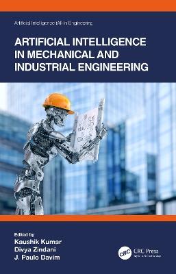 Artificial Intelligence in Mechanical and Industrial Engineering - cover